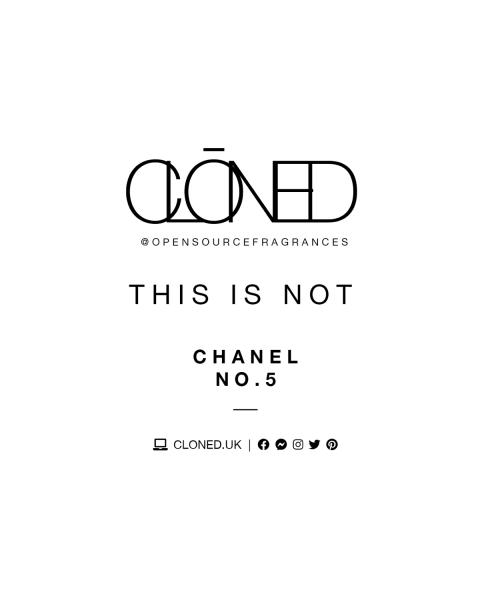 Not Chanel No 5 by CLONED